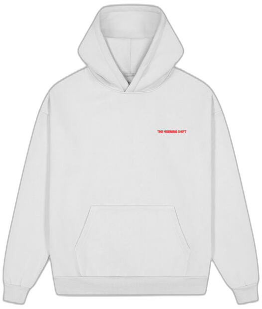 Morning Shift Hoodie